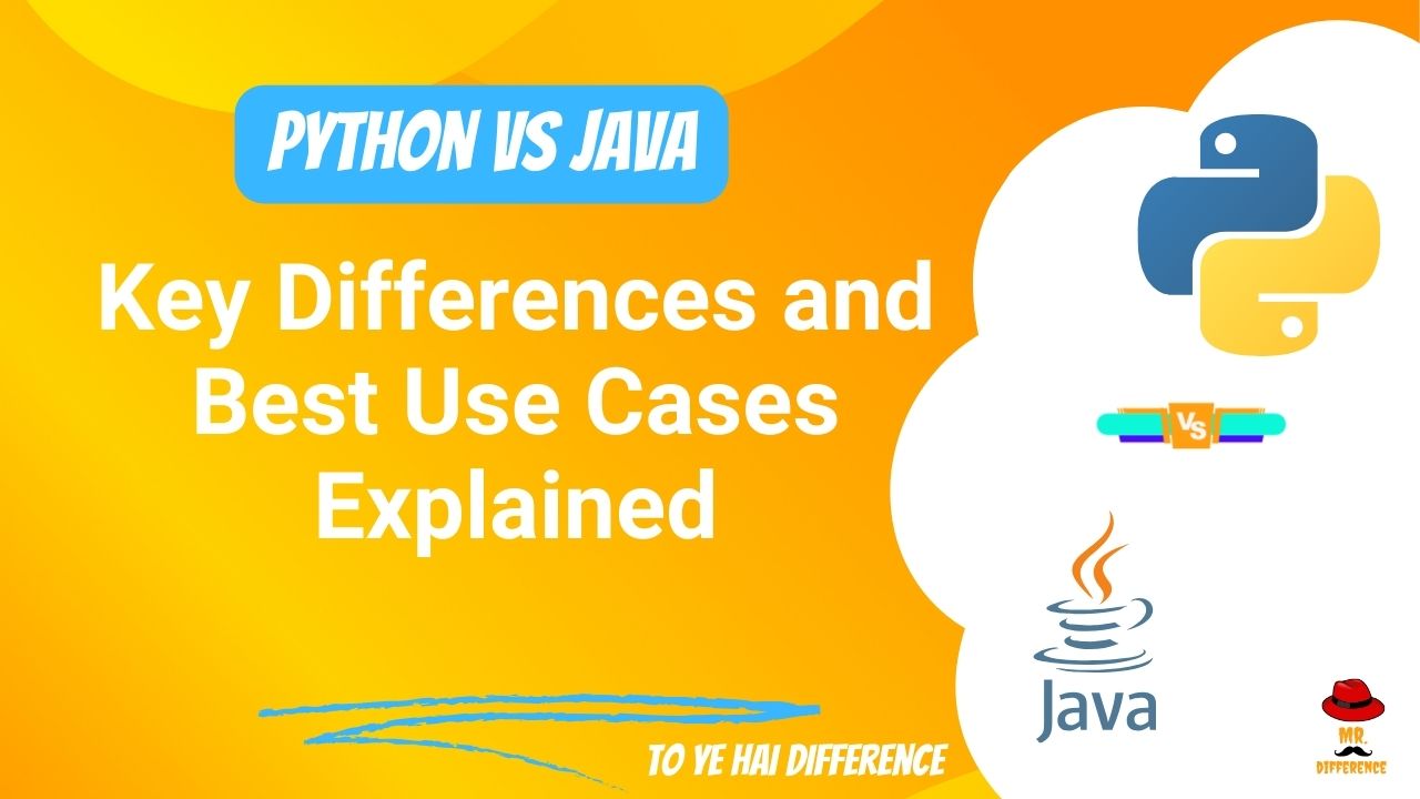 Python vs Java Explained: Pros, Cons, and When to Use Each