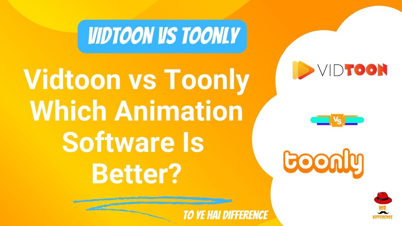 Vidtoon vs Toonly: Which Animation Software Is Better?