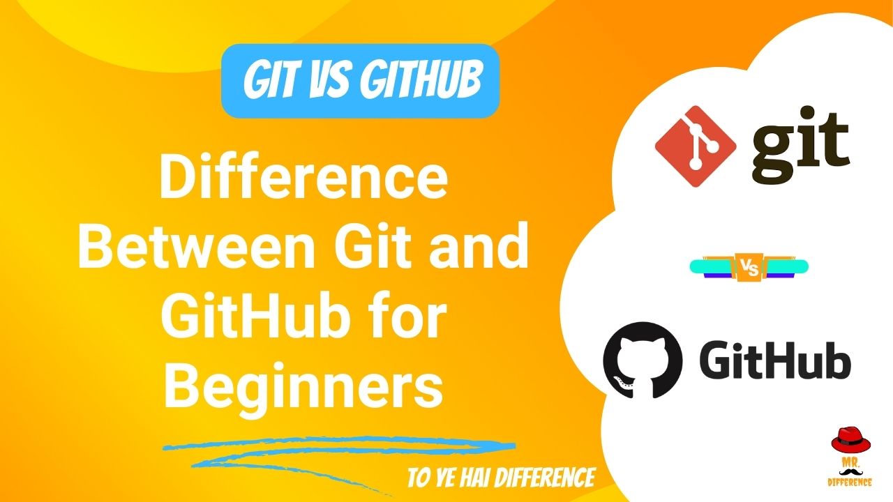 Git vs GitHub Explained – Beginners Stop the Confusion