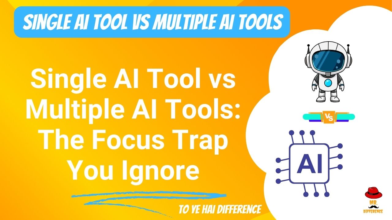Single AI Tool vs Multiple AI Tools: Focus Trap You Ignore